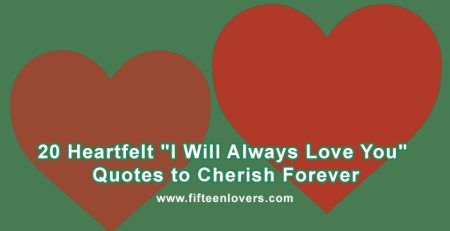 I will always love you quotes