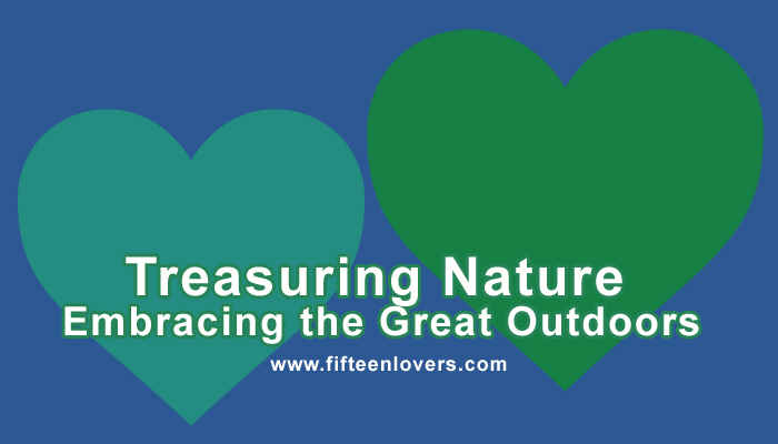 Treasuring Nature